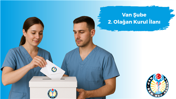 Hep-Sen Van Şubesi 2. Olağan Genel Kurul İlanı